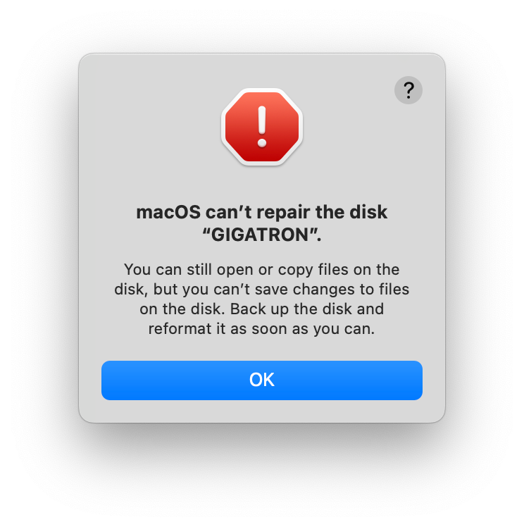macOS notification: macOS can't repair the disk You can still open or copy files on the disk, but you can't save changes to files on the disk. Back up the disk and reformat it as soon as you can.